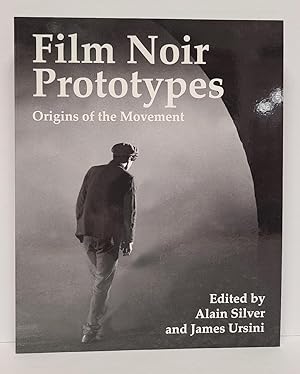 Seller image for Film Noir Prototypes for sale by Tall Stories Book & Print Gallery