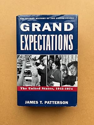 Image du vendeur pour Grand Expectations: The United States, 1945-1974 (Oxford History of the United States Vol X) mis en vente par Book Bar Wales