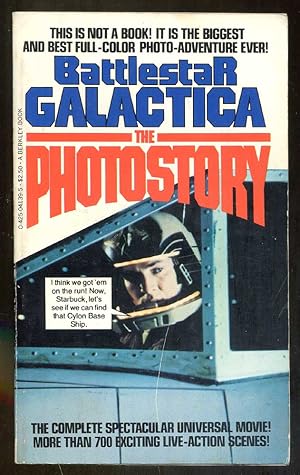 Imagen del vendedor de Battlestar Galactica: The Photostory a la venta por Dearly Departed Books