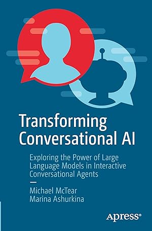 Bild des Verkufers fr Transforming Conversational AI zum Verkauf von moluna