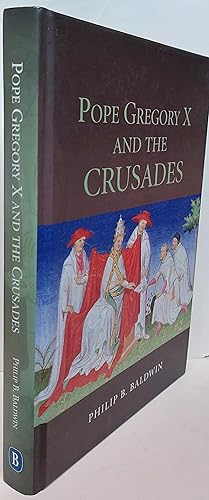 Immagine del venditore per Pope Gregory X And The Crusades venduto da Clarendon Books P.B.F.A.