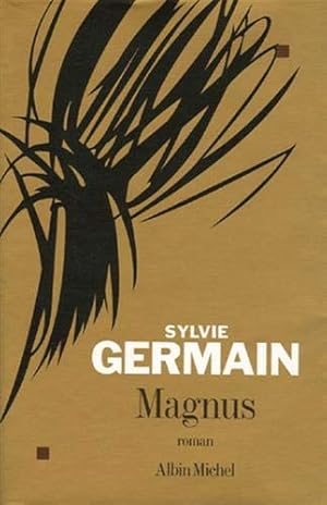 Image du vendeur pour Magnus - Prix Goncourt des Lycens 2005 mis en vente par Dmons et Merveilles