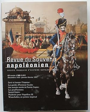 Revue du souvenir napoléonien - Numéro 468 de décembre 2006-janvier-février 2007