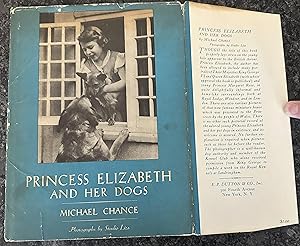 Princess Elizabeth and her Dogs