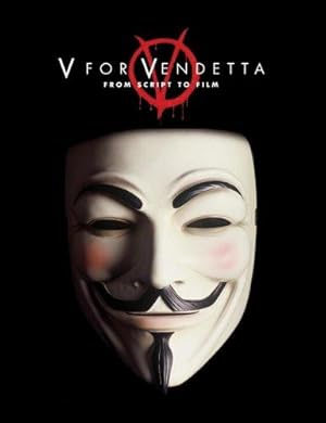 Image du vendeur pour V for Vendetta: From Screenplay to Film mis en vente par WeBuyBooks