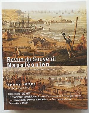 Revue du souvenir napoléonien - Numéro 459 de juillet-août 2005