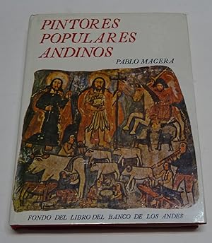 Imagen del vendedor de PINTORES POPULARES ANDINOS. a la venta por Librera J. Cintas
