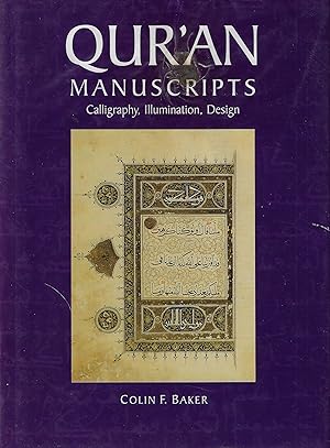 Immagine del venditore per Qur'an Manuscripts Calligraphy, Illumination, Design venduto da Walden Books