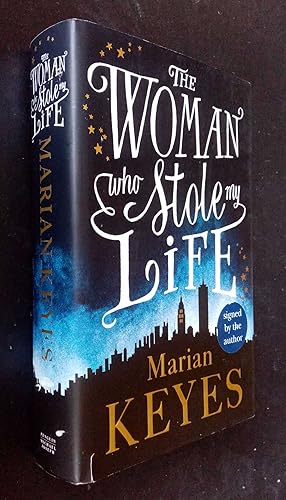 Seller image for The Woman Who Stole My Life SIGNED for sale by Denton Island Books