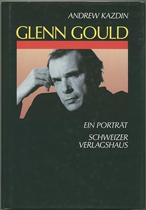 Seller image for Glenn Gould. Ein Portrt. (Aus dem Amerikanischen von Lexa Katrin von Nostitz). for sale by Schsisches Auktionshaus & Antiquariat