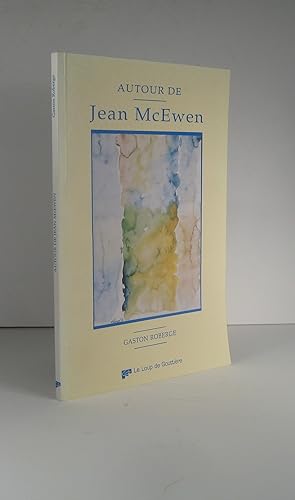 Seller image for Autour de Jean McEwen for sale by Librairie Bonheur d'occasion (LILA / ILAB)