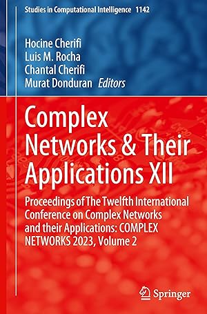 Seller image for Complex Networks & Their Applications XII for sale by moluna