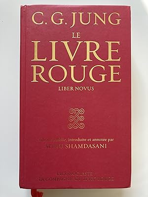 Le livre rouge. Liber novus. Version texte.