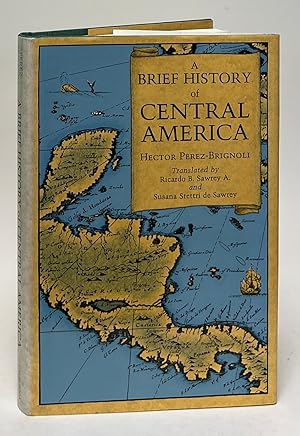 Imagen del vendedor de A Brief History of Central America a la venta por Carpetbagger Books