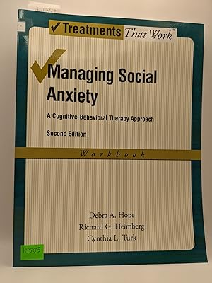 Seller image for Managing Social Anxiety: A Cognitive-Behavioral Therapy Approach, Workbook, 2nd Ed for sale by Bay Used Books