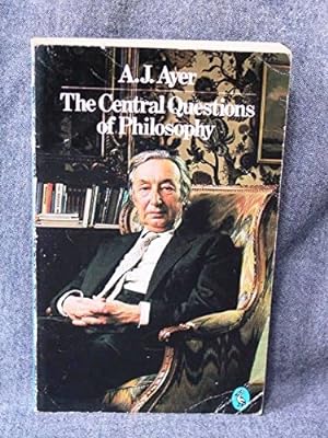 Bild des Verkufers fr The Central Questions of Philosophy zum Verkauf von WeBuyBooks 2
