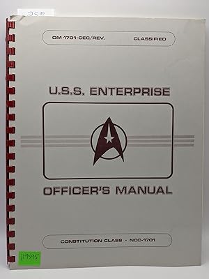 Seller image for U.S.S. Enterprise Officer's Manual, Constitution Class NCC-1701 for sale by Bay Used Books