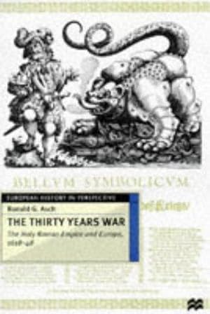 Seller image for The Thirty Years War: The Holy Roman Empire and Europe 1618-48 (European History in Perspective) for sale by WeBuyBooks