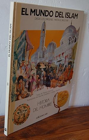 Imagen del vendedor de EL MUNDO DEL ISLAM. Desde los orgens hasta el siglo XVI. a la venta por EL RINCN ESCRITO