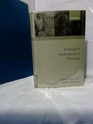 Seller image for STAGING IN SHAKESPEARE'S THEATRES for sale by Second Story Books, ABAA