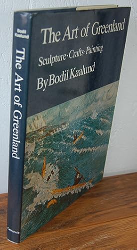 Immagine del venditore per THE ART OF GREENLAND. Sculpture, Crafts, Painting venduto da EL RINCN ESCRITO