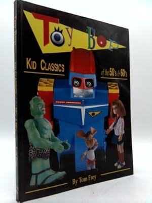 Seller image for Toy Bop!: Kid Classics of the 50's and 60's for sale by ThriftBooksVintage
