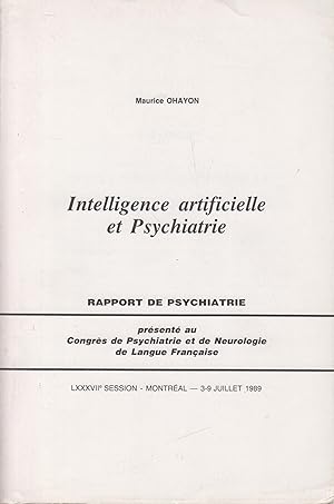 Immagine del venditore per Intelligence artificielle et psychiatrie : rapport de psychiatrie venduto da PRISCA