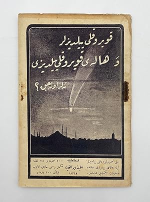 [FIRST TURKISH STUDY ON HALLEY'S COMET] Kuyruklu yildizlar ve Halley Kevkeb-i Gisudâri: Neler ola...