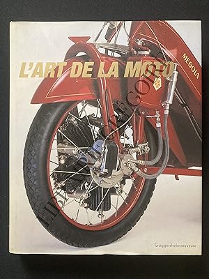 Seller image for L'ART DE LA MOTO for sale by Yves Grgoire