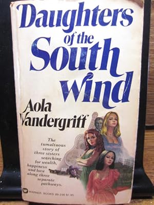 Seller image for DAUGHTERS OF THE SOUTH WIND for sale by The Book Abyss