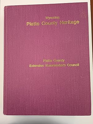 Wyoming: Platte County Heritage