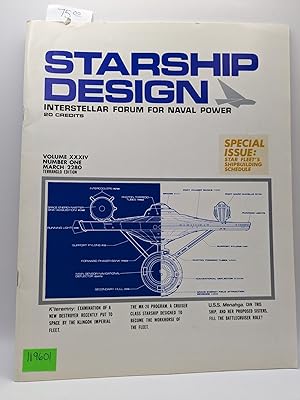 Starship Design: Interstellar Forum for Naval Power, Volume XXXIV, No. 1, March 2280 (Terranglo E...