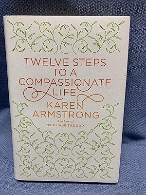 Bild des Verkufers fr Twelve Steps to a Compassionate Life zum Verkauf von Bryn Mawr Bookstore