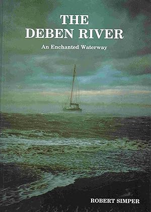 The Deben River: An Enchanted Waterway