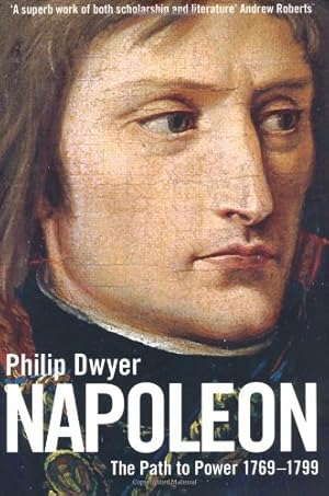 Bild des Verkufers fr The Path to Power 1769 - 1799 (v. 1) (Napoleon) zum Verkauf von WeBuyBooks
