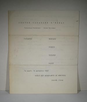 Centre Canadien d'Essai présente : Musique, Poésie, Théâtre, Danse. Le mardi 19 novembre 1957