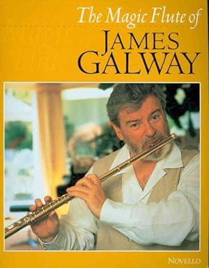 Imagen del vendedor de Magic Flute of James Galway a la venta por GreatBookPricesUK