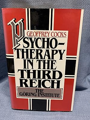 Image du vendeur pour Psychotherapy in the Third Reich. mis en vente par Bryn Mawr Bookstore