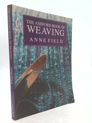 Bild des Verkufers fr The Ashford Book of Weaving zum Verkauf von ThriftBooksVintage