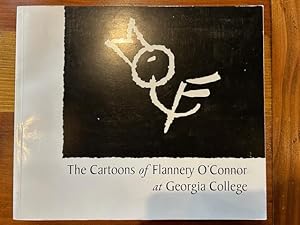 Imagen del vendedor de The Cartoons of Flannery O'Connor at Georgia College a la venta por Bad Animal