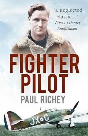 Immagine del venditore per Fighter Pilot: A Personal Record of the Campaign in France 1939-1940 venduto da WeBuyBooks