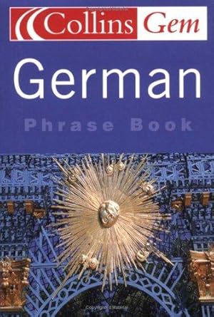 Seller image for German Phrase Book (Collins Gem) for sale by WeBuyBooks 2