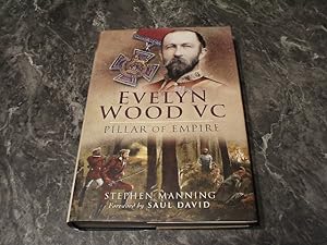 Evelyn Wood Vc - Pillar Of Empire