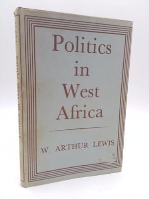 Bild des Verkufers fr Politics in West Africa zum Verkauf von ThriftBooksVintage