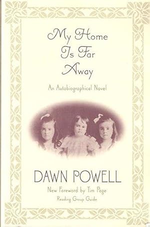 Seller image for My Home Is Far Away: An Autobiographical Novel for sale by WeBuyBooks