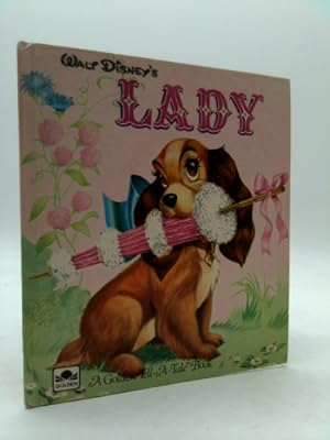 Seller image for Walt Disney's Lady (A Golden Tell-a-tale Book) for sale by ThriftBooksVintage