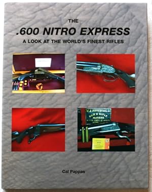 THE .600 NITRO EXPRESS: A LOOK AT THE WORLD'S FINEST RIFLES