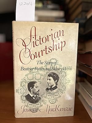 Seller image for A Victorian courtship: The story of Beatrice Potter and Sidney Webb for sale by GoldBookShelf