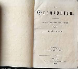 Die Grenzboten - 7. Jahrgang 1848-- I. Semester - I. + II. Bd. - Zeitschrift für Politik und Lite...