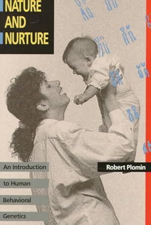 Image du vendeur pour Nature and Nurture : An Introduction to Human Behavioral Genetics mis en vente par GreatBookPrices